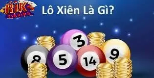 Kinh nghiệm chơi Lô xiên Rikvip